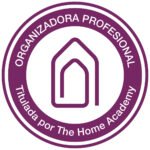 Organizadora Profesional titulada por The Home Academy